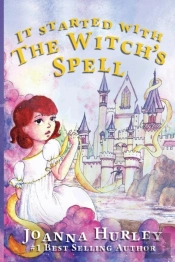 It Started With The Witch'S Spell