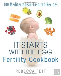 Bertrand.pt - It Starts With The Egg Fertility Cookbook