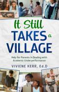 It Still Takes A Village