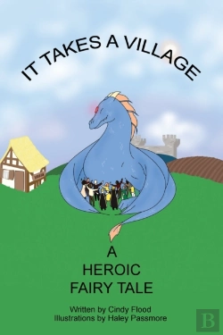 Bertrand.pt - It Takes A Village, A Heroic Fairy Tale