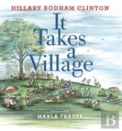 It Takes A Village