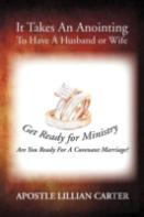It Takes An Anointing To Have A Husband Or Wife