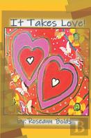 It Takes Love!