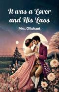 It Was A Lover And His Lass