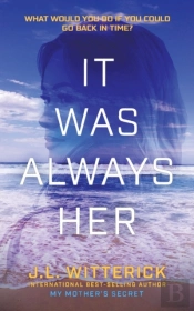 It Was Always Her