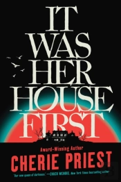 It Was Her House First