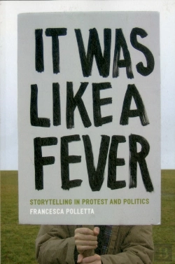 Bertrand.pt - It Was Like A Fever Â€“ Storytelling In Protest And Politics