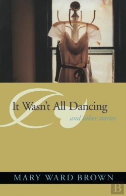 Bertrand.pt - It Wasn'T All Dancing And Other Stories