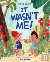It Wasn'T Me!