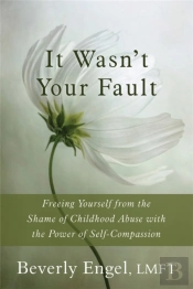 It Wasn'T Your Fault