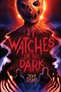 It Watches In The Dark
