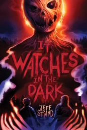 It Watches In The Dark