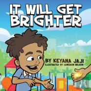 It Will Get Brighter