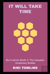 It Will Take Time, But It Will Be Worth It