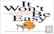It Won'T Be Easy