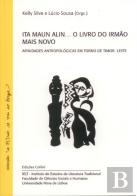 Ita Maun Alin… O Livro do Irmão Mais Novo
