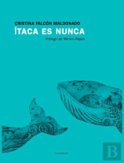 Itaca Es Nunca