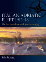 Italian Adriatic Fleet 1915â€“18