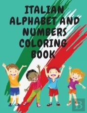 Italian Alphabet And Numbers Coloring Bo