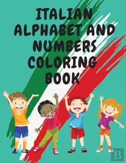 Bertrand.pt - Italian Alphabet And Numbers Coloring Bo