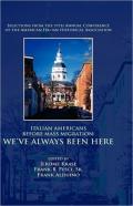 Italian Americans Before Mass Migration