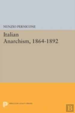 Bertrand.pt - Italian Anarchism, 1864-1892