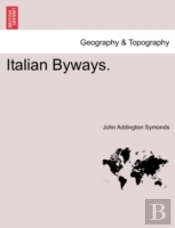 Italian Byways.