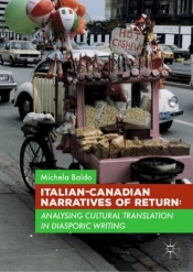 Italian-Canadian Narratives Of Return
