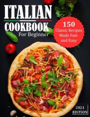 Italian Cookbook For Beginner 2021