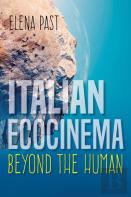 Italian Ecocinema Beyond The Human