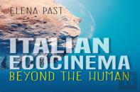 Italian Ecocinema Beyond The Human