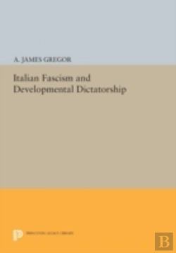 Bertrand.pt - Italian Fascism And Developmental Dictatorship