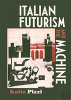 Bertrand.pt - Italian Futurism And The Machine