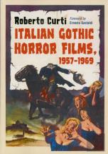 Italian Gothic Horror Films, 1957-1969