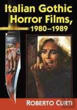 Italian Gothic Horror Films, 1980-1989