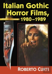 Italian Gothic Horror Films, 1980-1989
