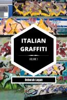 Italian Graffiti Volume 1