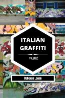 Italian Graffiti Volume 2