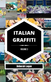 Italian Graffiti Volume 3
