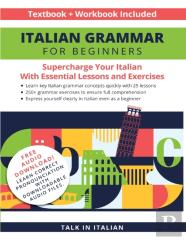 Italian Grammar For Beginners Textbook + Workbook Included