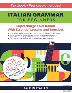 Bertrand.pt - Italian Grammar For Beginners Textbook + Workbook Included