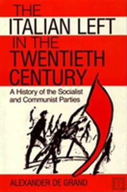 Bertrand.pt - Italian Left In The Twentieth Century