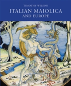 Bertrand.pt - Italian Maiolica And Europe