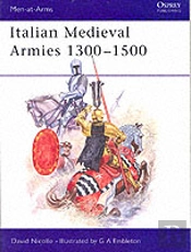 Italian Mediaeval Armies, 1300-1500