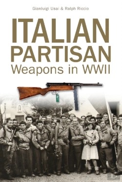 Bertrand.pt - Italian Partisan Weapons In Wwii