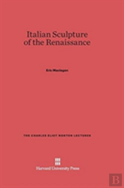 Bertrand.pt - Italian Sculpture Of The Renaissance