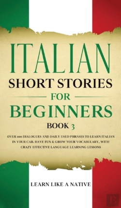 Bertrand.pt - Italian Short Stories For Beginners Book 3