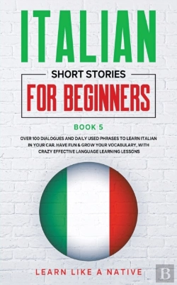 Bertrand.pt - Italian Short Stories For Beginners Book 5