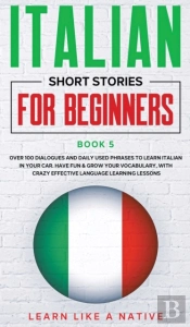 Italian Short Stories For Beginners Book 5