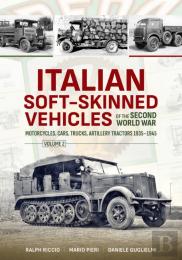 Italian Soft-Skinned Vehicles Of The Second World War